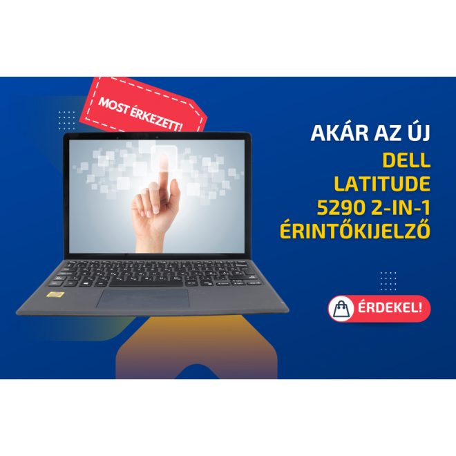 Dell Latitude 5290 2-in-1 | 12,5 colos FULL HD érintőképernyő | Intel Core I5-8350U | 8GB memória | 1TB SSD | Windows 10 PRO + 2 év garancia!