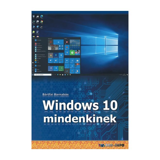 Windows 10 mindenkinek könyv | Bártfai Barnabás