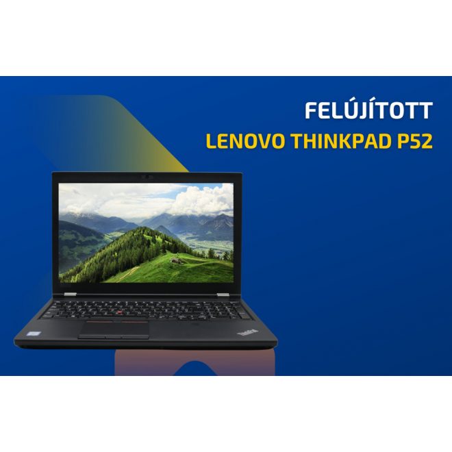 Lenovo ThinkPad P52 | Intel Core i7-8750H | 16GB RAM | 512GB SSD | NVIDIA Quadro P1000 | 15,6 colos Full HD kijelző | MAGYAR BILLENTYŰZET | Windows 10 PRO + 2 év garancia!