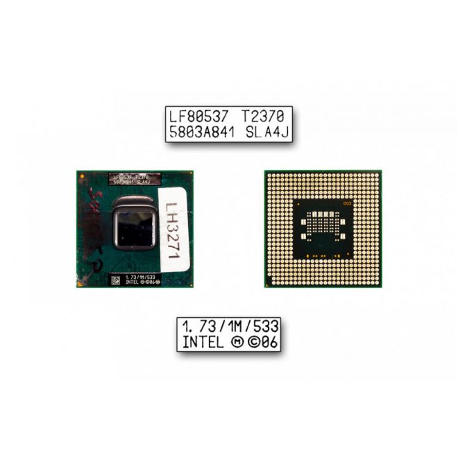 Intel Dual Core T2370 1730MHz használt CPU (SLA4J)